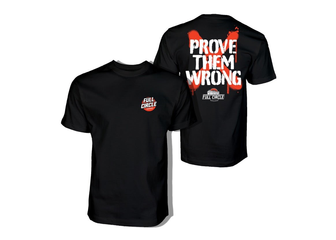 Prove Them Wrong T-Shirt